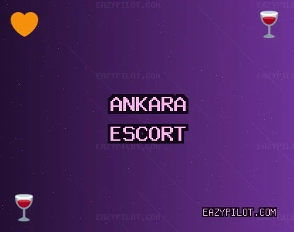 Ankara Escort: Beypazarı Escort, Elmadağ Escort, Kızılcahamam Escort